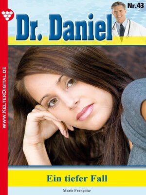 cover image of Dr. Daniel 43 – Arztroman